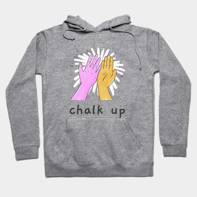 Chalk Up Hoodie by Low Gravity Prints